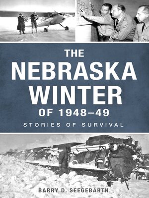 cover image of The Nebraska Winter of 1948-49